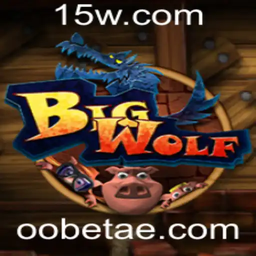 Descubra o Mundo Empolgante de BigWolf e a Estratégia Oobet